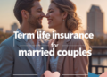 Best Life Insurance For Couples In Canada (2025)